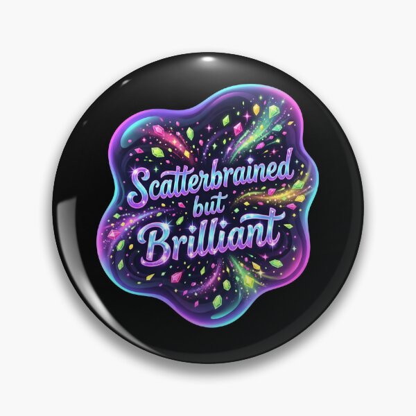 Item preview, Scatterbrained but brilliant | Adhd awareness designed and sold by SocialStaticz.
