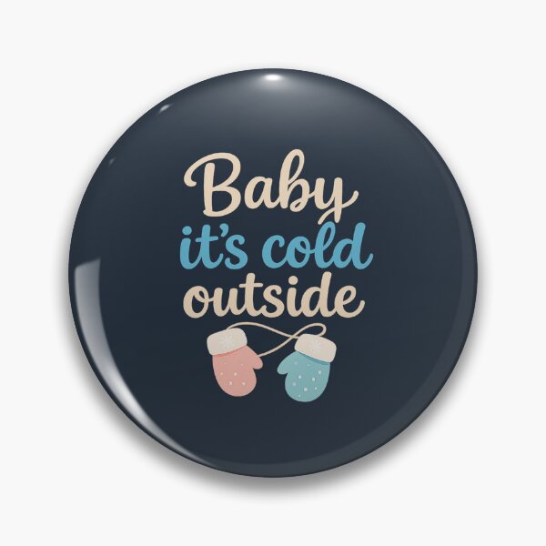Item preview, Baby It’s Cold Outside – Cute Winter Mittens Typography Design designed and sold by Iras-Art-Corner.