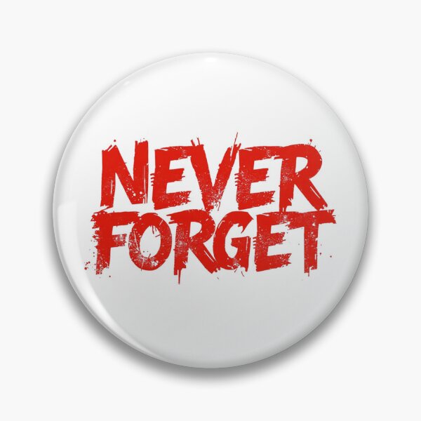 Item preview, Never forget designed and sold by RDproject.