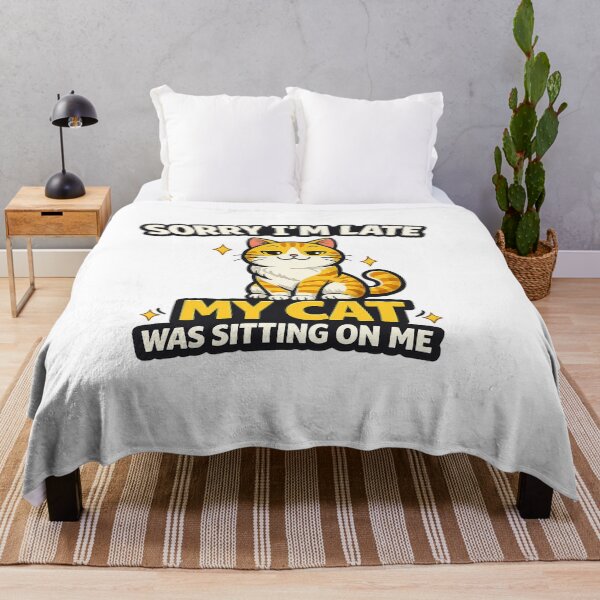 Item preview, Sorry I’m Late My Cat Was Sitting On Me Funny Cat Design designed and sold by StyleLap.