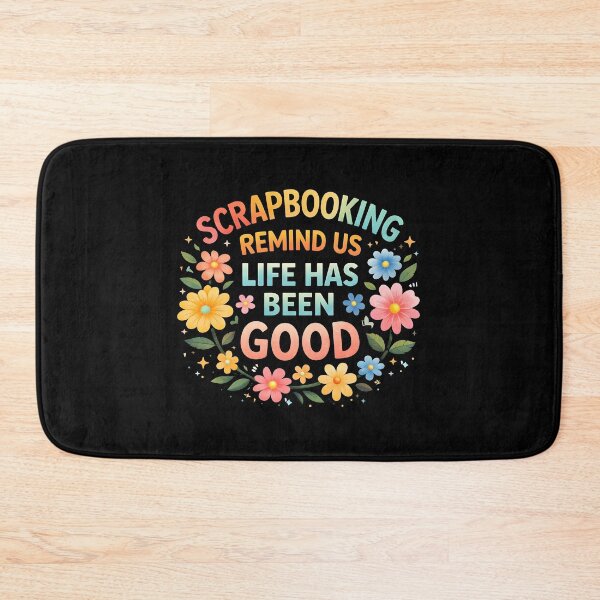 Item preview, Scrapbooking Reminds Us Life Has Been Good designed and sold by JODYSMORGAN.