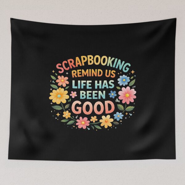 Item preview, Scrapbooking Reminds Us Life Has Been Good designed and sold by JODYSMORGAN.