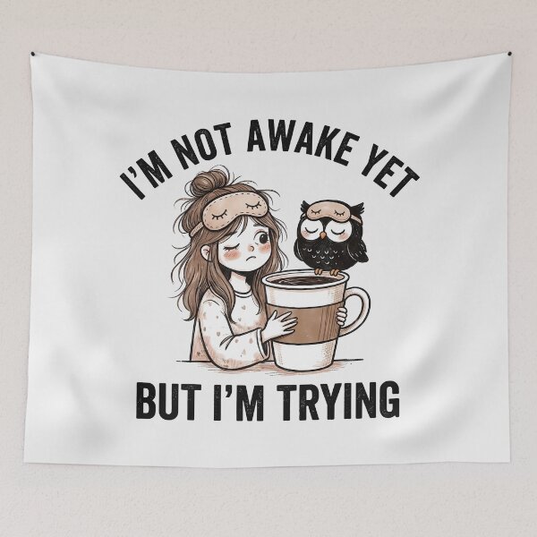 Item preview, Sleepy Girl With Coffee and Owl – I’m Not Awake Yet designed and sold by QuirkySpark.