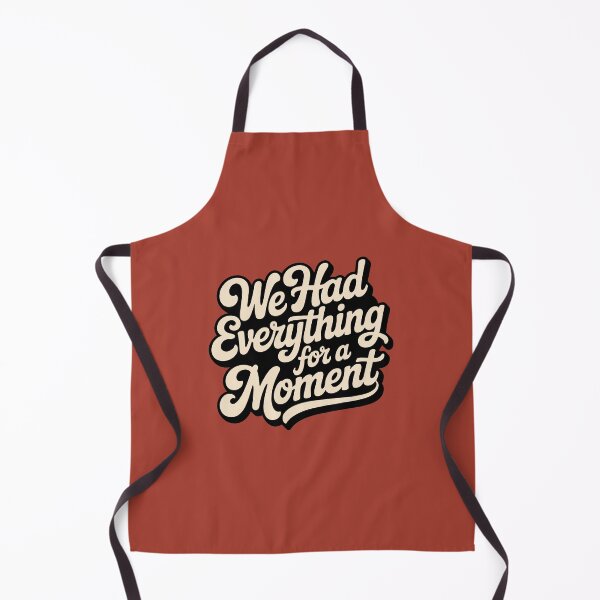 Item preview, We Had Everything for a Moment Retro Typography, Nostalgic Quote, Graduation Memory Design, Moving On Life Transition, Sentimental Vintage designed and sold by American Spirit.