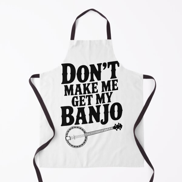 Item preview, Don't Make me Get my Banjo designed and sold by Frank Ring.