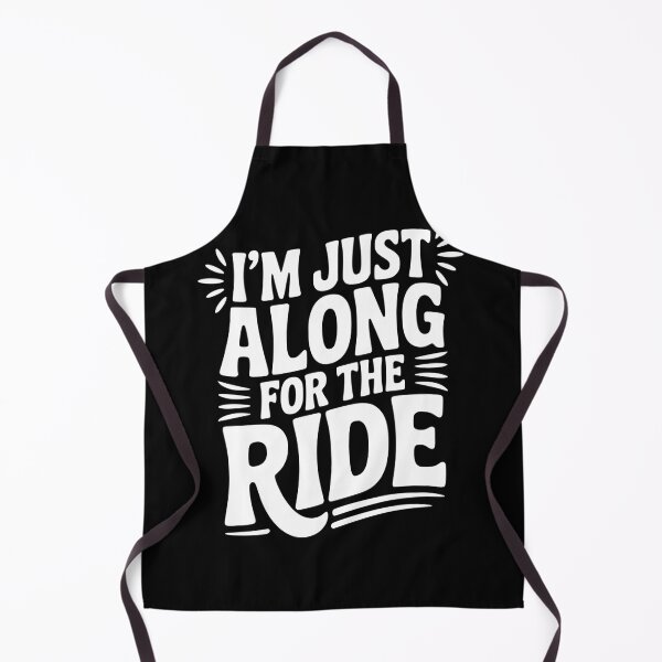 Item preview, I'm Just Along for the Ride designed and sold by Frank Ring.
