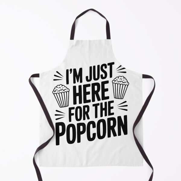 Item preview, I'm Just Here for the Popcorn designed and sold by Frank Ring.