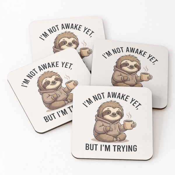 Item preview, Sleepy Sloth With Coffee – I’m Not Awake Yet Quote designed and sold by QuirkySpark.