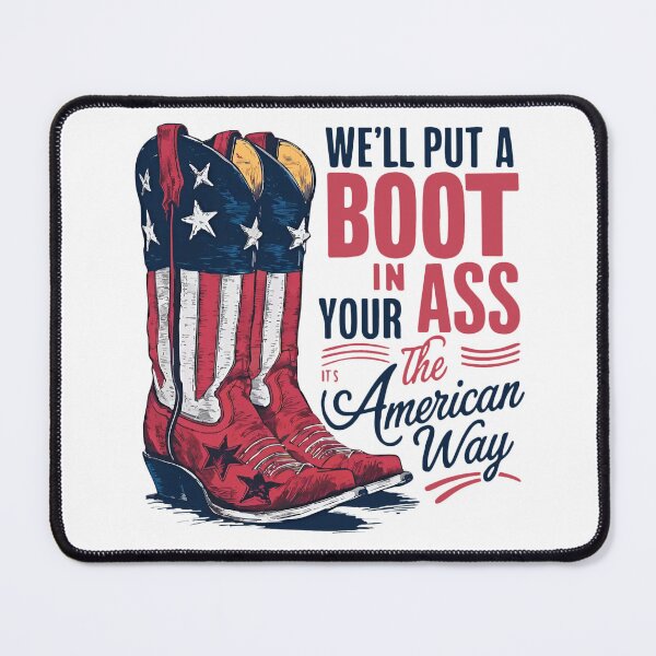 Item preview, We'll Put A Boot In Your It's The American Way 4th Of July designed and sold by retro-and-rust.