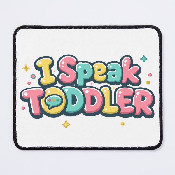 Item preview, I Speak Toddler Cute Gift for Moms Dads and Caregivers designed and sold by lxmag.