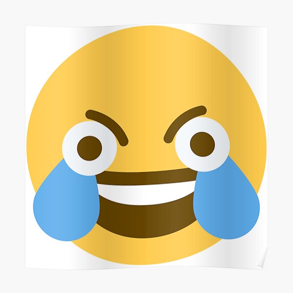 "CRY LAUGH EMOJI MEME" Poster For Sale By Gabe12 | Redbubble