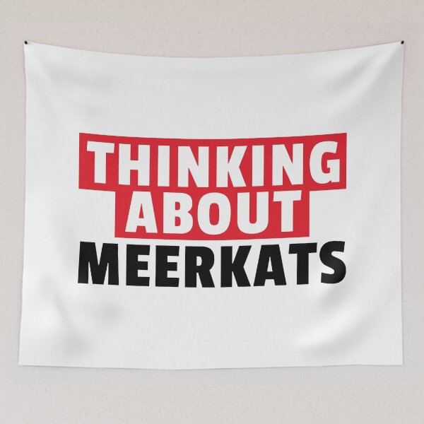 Item preview, Thinking About Meerkats designed and sold by MaryAller.