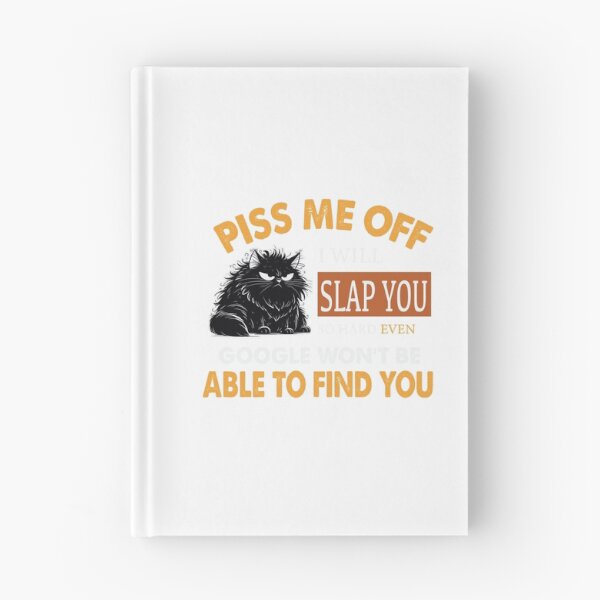 Item preview, Piss Me Off I Will Slap You designed and sold by KrisGraphic45.