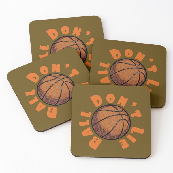 Item preview, Ball Don’t Lie – Funny Basketball Truth Design designed and sold by CARPIO Creations.