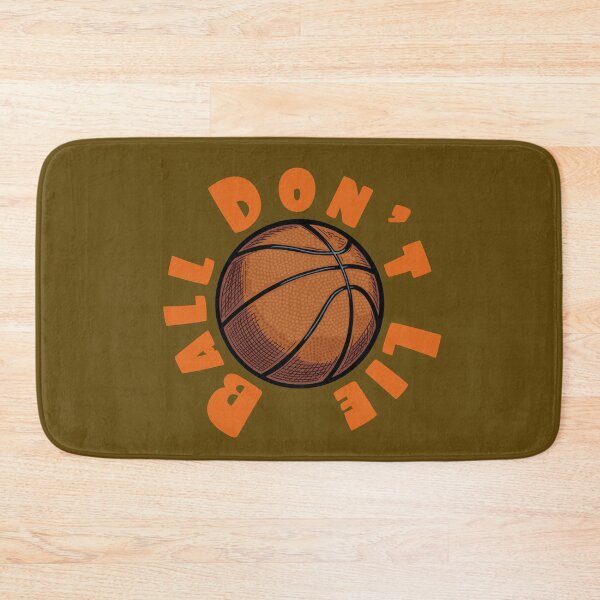 Item preview, Ball Don’t Lie – Funny Basketball Truth Design designed and sold by CARPIO Creations.