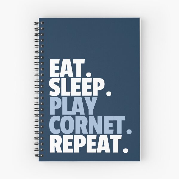 Item preview, Eat Sleep Play Cornet Repeat designed and sold by MaryAller.