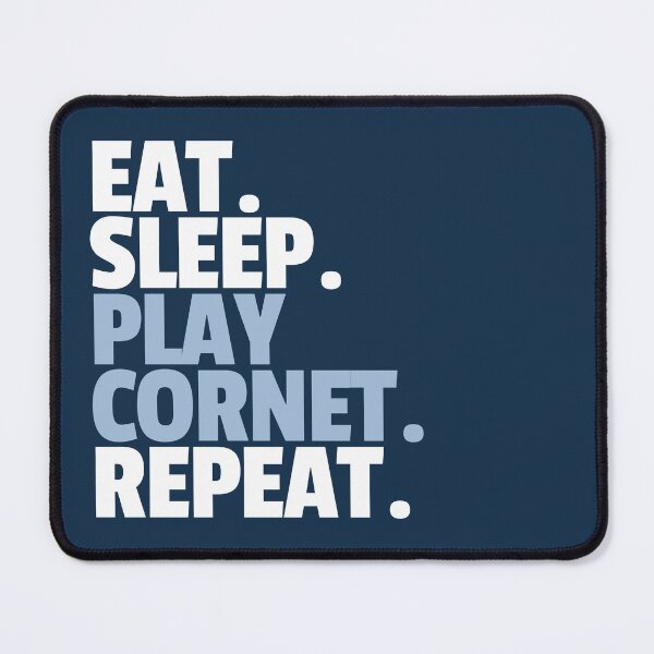 Item preview, Eat Sleep Play Cornet Repeat designed and sold by MaryAller.