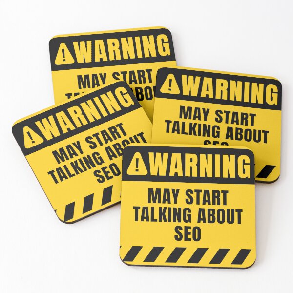 Item preview, Funny SEO Warning Sign Search Engine Optimization Quote designed and sold by MaryAller.