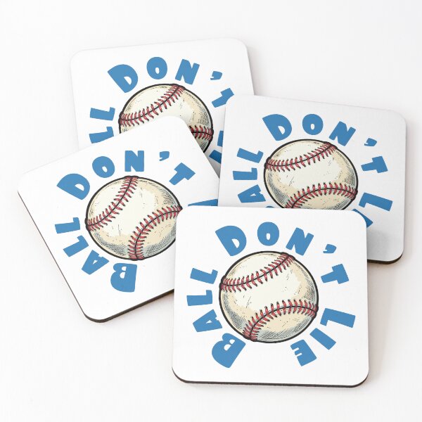 Item preview,  Ball  Don't Lie – Classic Baseball Humor Design designed and sold by CARPIO Creations.