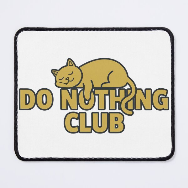 Item preview, Do Nothing Club Lazy Cat - Funny Minimal Chill Design designed and sold by Echo-Draw.