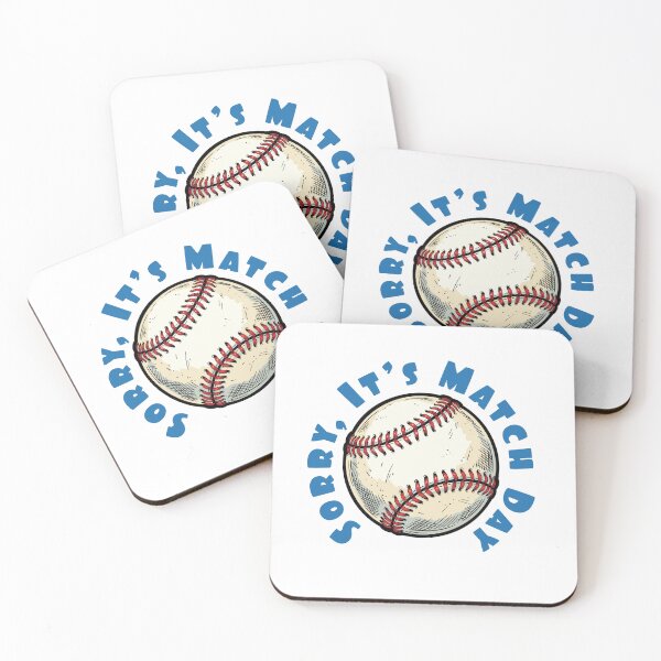 Item preview, Sorry It’s Match Day – Funny Baseball Game Fan Design designed and sold by CARPIO Creations.