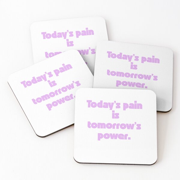 Item preview, Today’s Pain is Tomorrow’s Power – Motivational Quote Design designed and sold by iccdesignsshop.