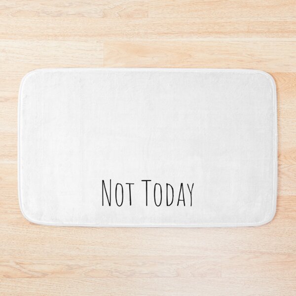 Item preview, Not Today Minimal Dark Aesthetic Quote designed and sold by GraveyardGlam.
