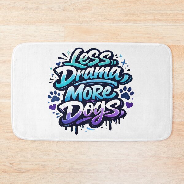 Item preview, Less Drama More Dogs – Graffiti Dog Lover designed and sold by PurfectPredator.