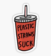 Plastic Straws Suck Sticker