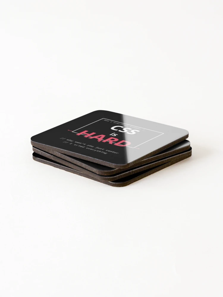 Thumbnail 4 of 5, Coasters (Set of 4), CSS is Hard — Overflow Edition designed and sold by SyntaxThreads.