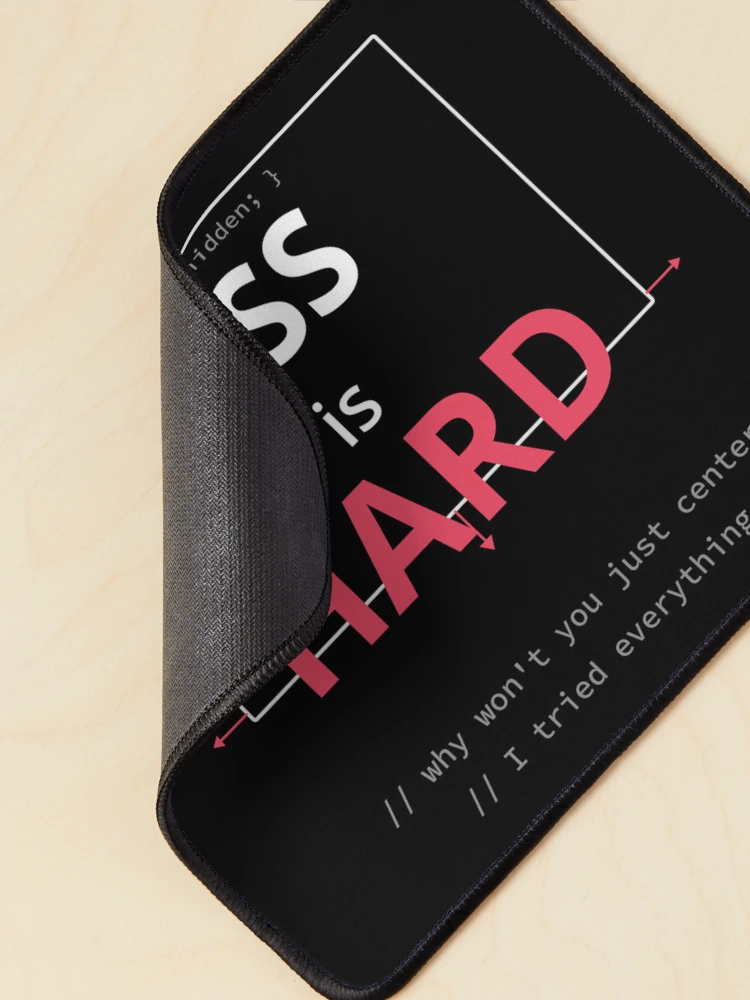Thumbnail 2 of 5, Mouse Pad, CSS is Hard — Overflow Edition designed and sold by SyntaxThreads.