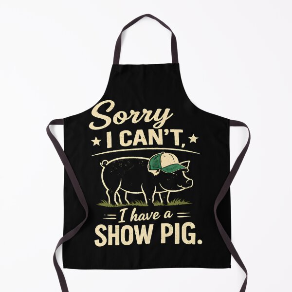 Item preview, Funny Show Pig Shirt – Sorry I Can’t I Have a Show Pig – Livestock Show Tee for 4H FFA County Fair Farm Life designed and sold by ArcticFoxStudio.