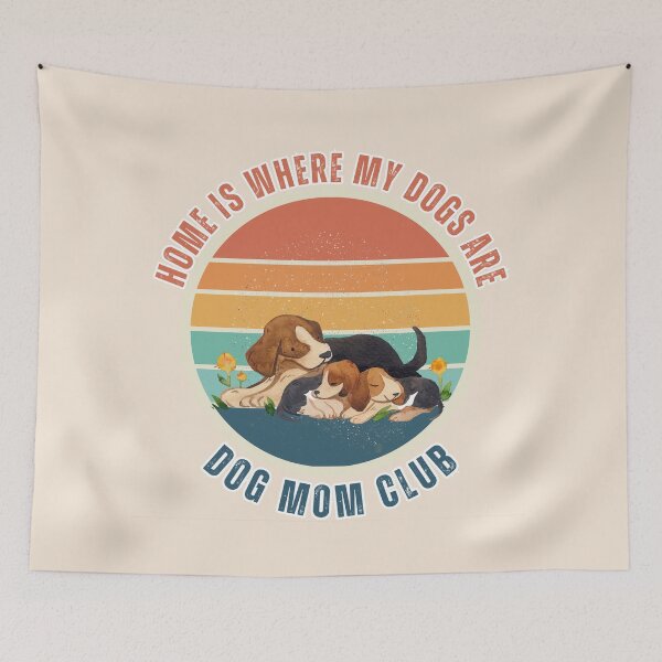 Item preview, Home Is Where My Dogs Are Dog Mom Club Cute Dog Lover Vintage Pet Design Good alternatives: designed and sold by Negisandeep studio.