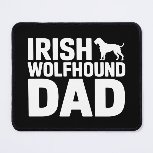 Item preview, Irish Wolfhound Dad designed and sold by theartfulaspie.