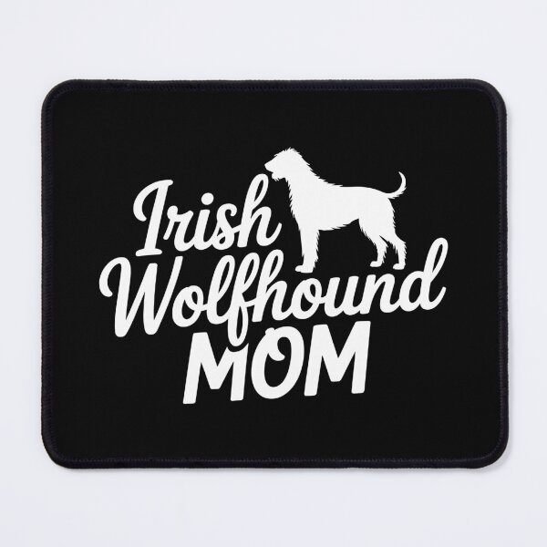 Item preview, Irish Wolfhound Mom designed and sold by theartfulaspie.