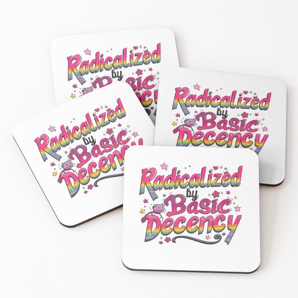 Item preview, Radicalized By Basic Decency Democracy Equality Social Justice designed and sold by SkeletonsDanger.
