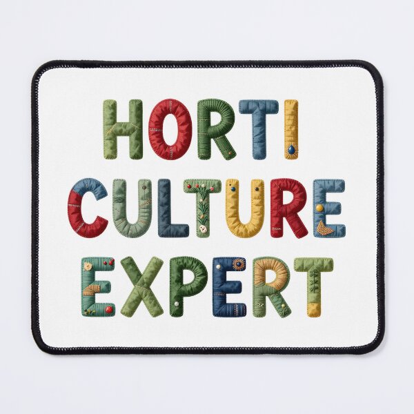 Item preview, HORTICULTURE EXPERT - IN COLORFUL FAUX LETTERING designed and sold by AlexOBrienArt.