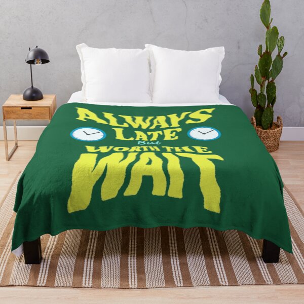 Item preview, Always late, but it's worth the wait designed and sold by JaroDesign2023.