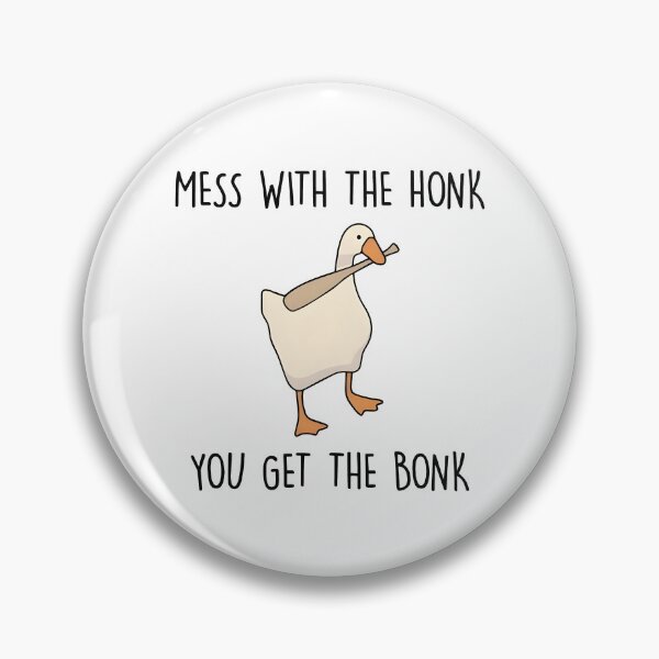 Item preview, Mess With The Honk.. designed and sold by SlayPOPShop.
