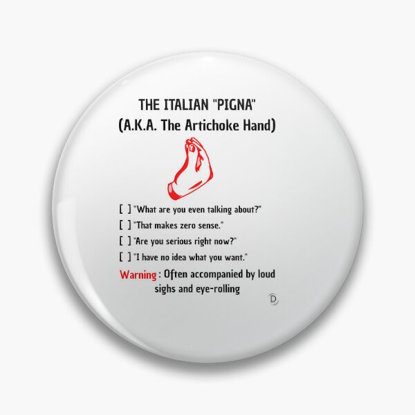 Item preview, Funny Italian Hand Gesture Meaning - The Pigna / Artichoke Hand designed and sold by TheItaliandilemma.