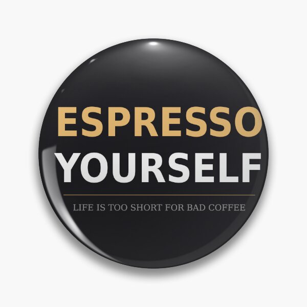 Artikelvorschau, Espresso Yourself entworfen und verkauft von olzay.