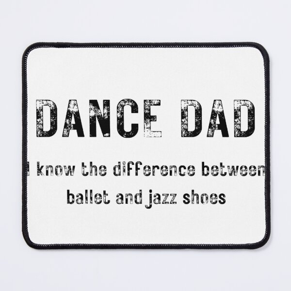Item preview, Dance Dad: Ballet vs Jazz designed and sold by dancefather.