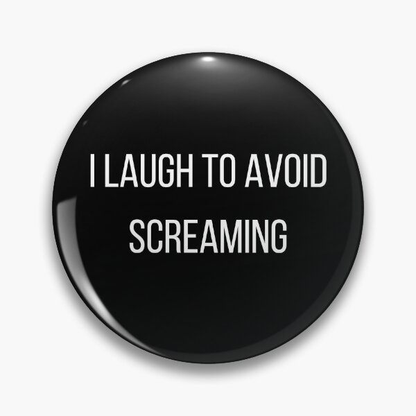 Item preview, I laugh to avoid screaming Funny Shirt - Dark Tee designed and sold by RYPEstuff.