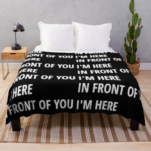 Item preview, I'm Here Right in Front of You - W Text designed and sold by BloodSweatNTers.
