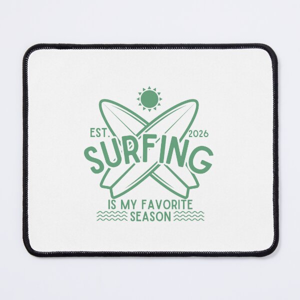 Item preview, Surfing is my favorite season designed and sold by LuveraxArt.