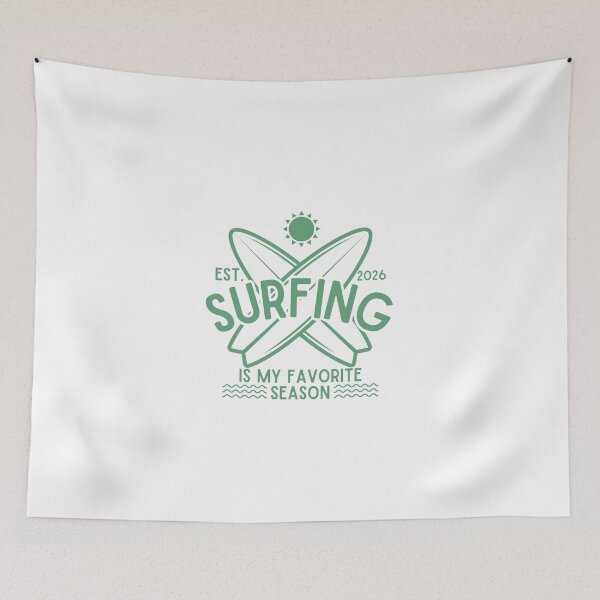 Item preview, Surfing is my favorite season designed and sold by LuveraxArt.