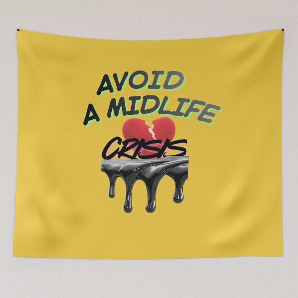 Item preview, Avoid a midlife crisis designed and sold by SEASTAR2711.