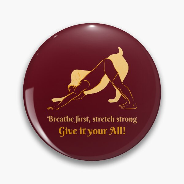 Item preview, Breathe First Stretch Strong Dog Yoga Pose – Faithful Spirit Animal Art designed and sold by WellspringXflow.