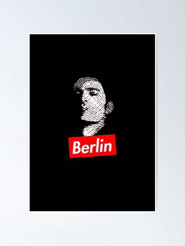 Alternate view of BERLIN | La Casa de Papel Poster