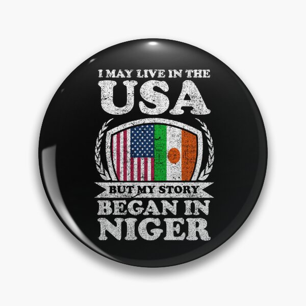 Item preview, I May Live In USA But My Story Began In Niger  designed and sold by GabbyKash.
